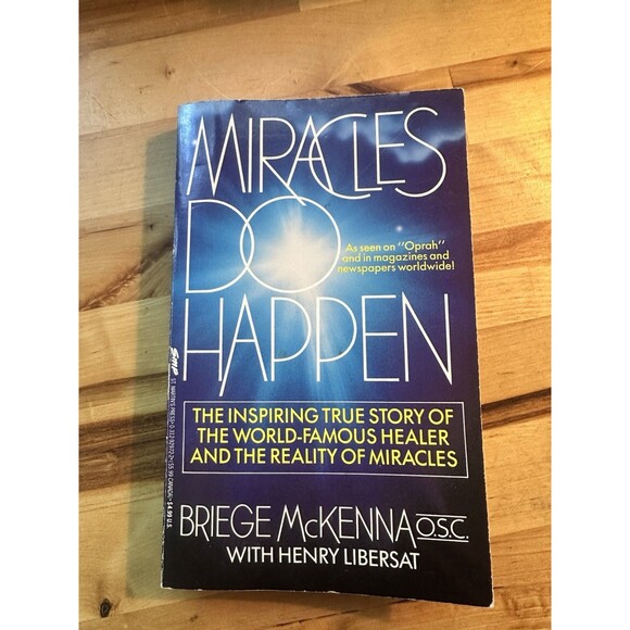 Miracles Do Happen: The Inspiring True Story Of The World-Famous - Picture 1 of 5